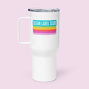 "Clean Label Club" Travel Mug